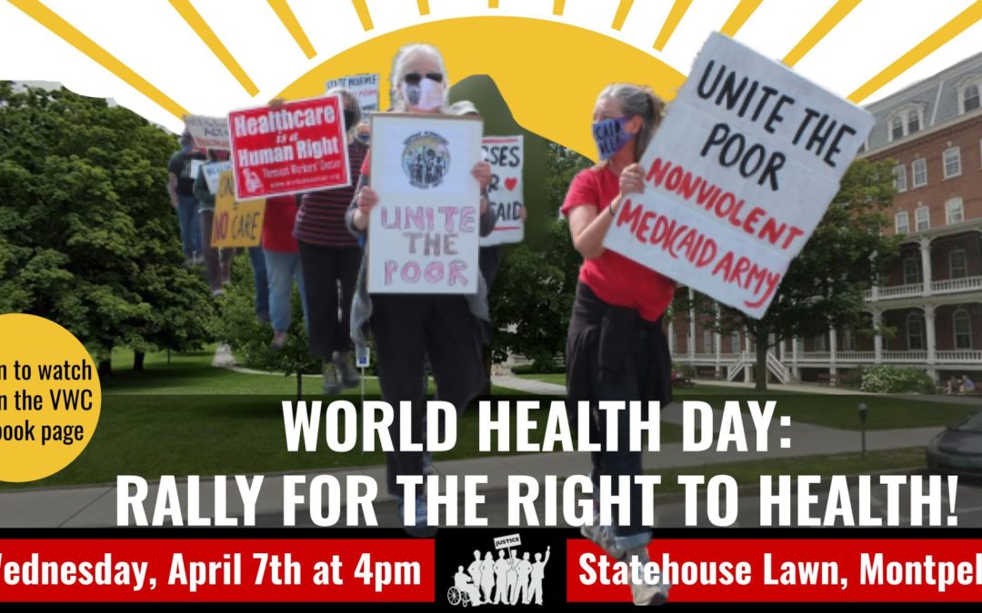 April 7 is World Health Day: Rally for the Right to Health!